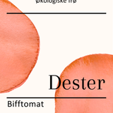Dester, økologiske tomatfrø