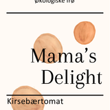 Mama's Delight, økologiske tomatfrø